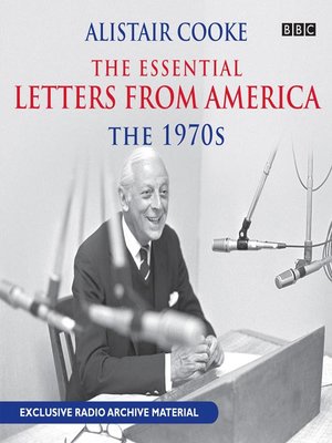 Alistair Cooke: The Essential Letters from America - Audiobook